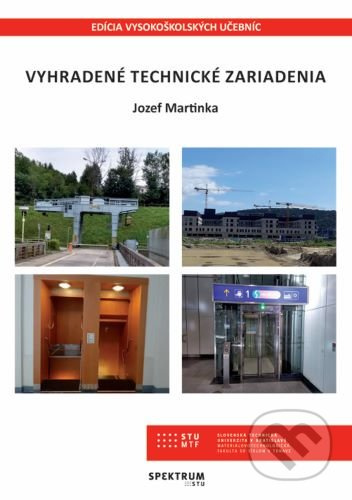 Vyhradené technické zariadenia - Jozef Martinka - kniha z kategorie Přírodní vědy a technika