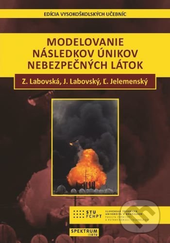 Modelovanie následkov únikov nebezpečných látok - Zuzana Labovská - kniha z kategorie Odborné a naučné