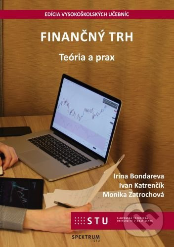 Finančný trh (Teória a prax) - Irina Bondareva, Ivan Katrenčík - kniha z kategorie Finance