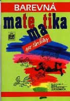 Barevná matematika pro čtvrťáky SPN - pedagog. nakladatelství