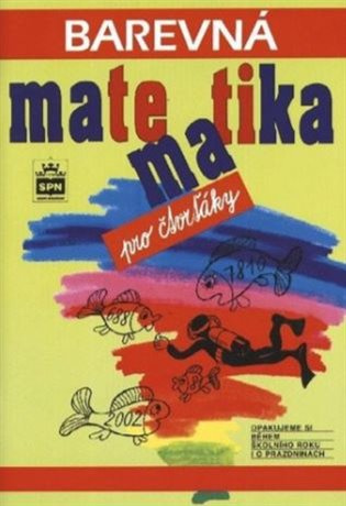 Barevná matematika pro čtvrťáky SPN - pedagog. nakladatelství
