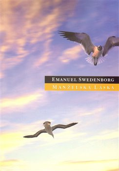 Manželská láska - Emanuel Swedenborg