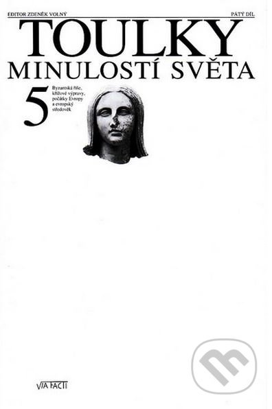 Toulky minulostí světa 5.