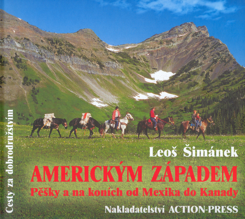 Americkým západem - Leoš Šimánek