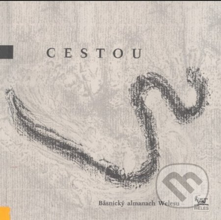 Cestou (Básnický almanach Welesu) - František Hubatka - kniha z kategorie Poezie