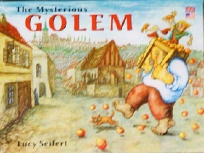 The Mysterious Golem - Lucie Seifertová - kniha z kategorie Mýty, pověsti a legendy