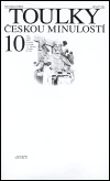 Toulky českou minulostí 10. - Petr Hora-Hořejš