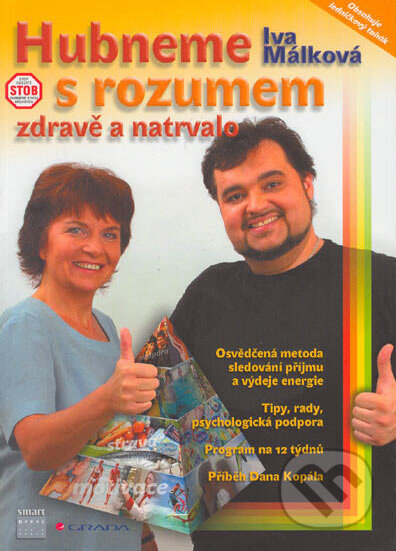 Hubneme s rozumem, zdravě a natrvalo - Iva Málková - kniha z kategorie Diety a zdravá výživa