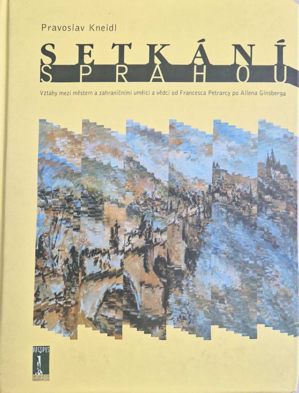 Setkání s Prahou - Pravoslav Kneidl