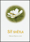 Síť světla - Helena Pejšová