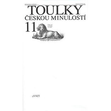 Toulky českou minulostí 11. - Petr Hora-Hořejš