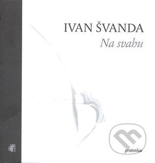 Na svahu - Ivan Švanda