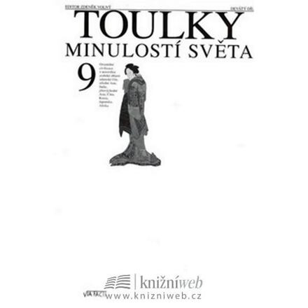Toulky minulostí světa 9. (2. vyd) - Zdeněk Volný