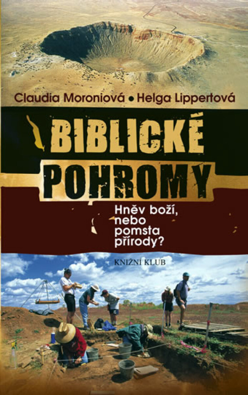 Biblické pohromy (poškozená) - Moroniová Claudia, Helga Lippertová