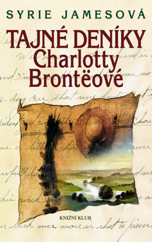 Tajné deníky Charlotty Brontëové (poškozená) - Syrie James