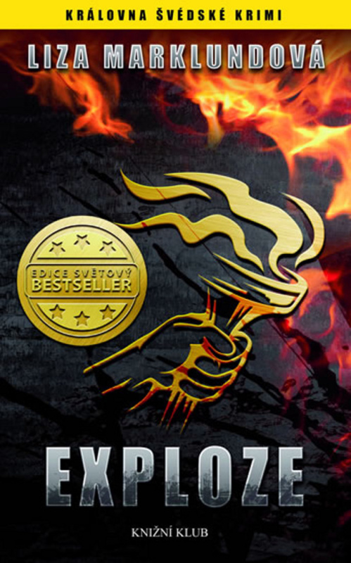 Exploze - Liza Marklundová - kniha z kategorie Detektivky