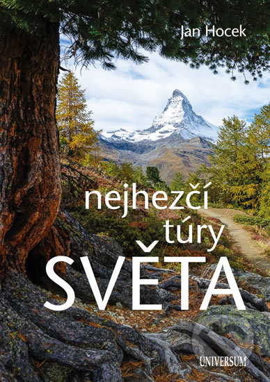 Nejhezčí túry světa