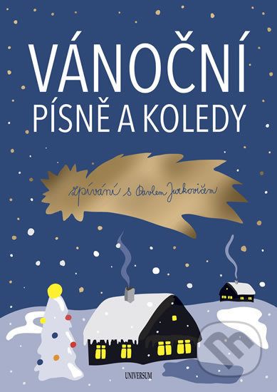 Vánoční písně a koledy. Zpívání s Pavlem Jurkovičem