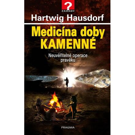 Medicína doby kamenné