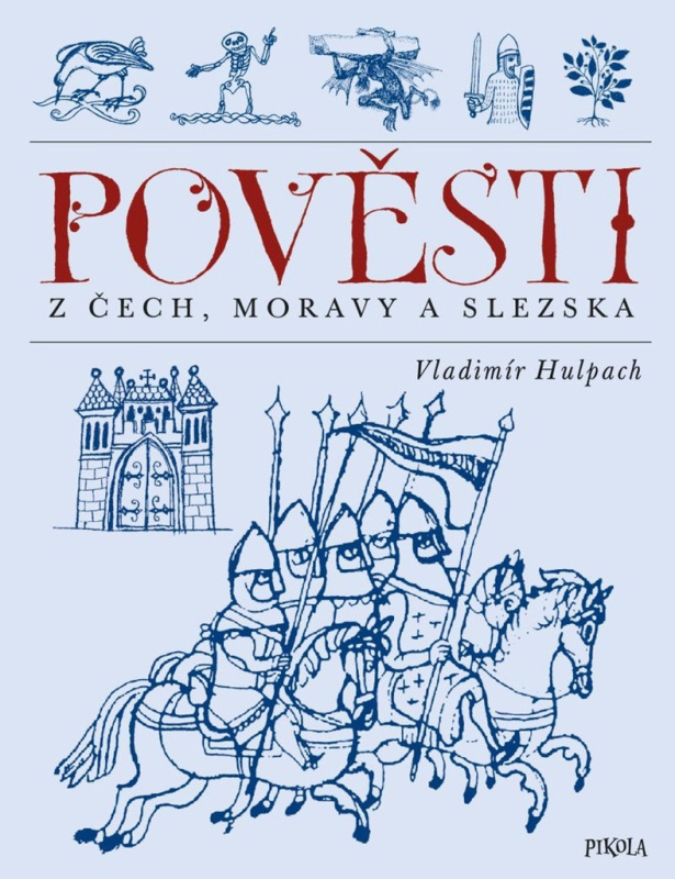 Pověsti z Čech, Moravy a Slezska Euromedia Group, a.s.