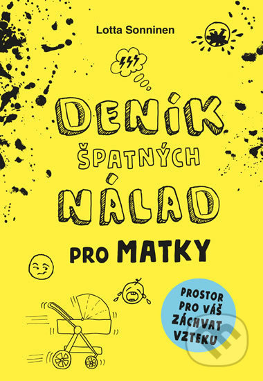 Deník špatných nálad pro matky Euromedia Group, a.s.