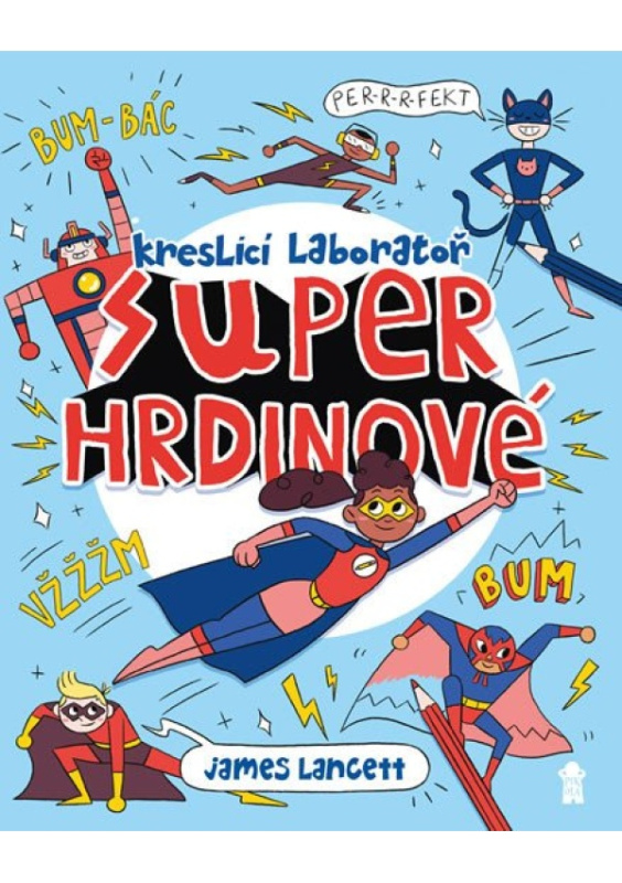 Superhrdinové: Kreslicí laboratoř Euromedia Group, a.s.