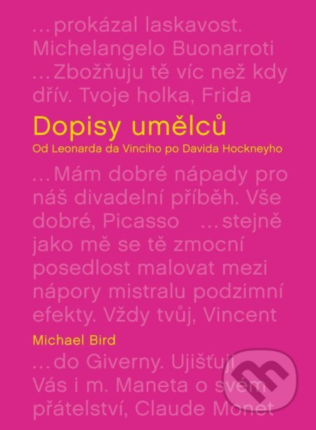 Dopisy umělců: Od Leonarda da Vinciho po Davida Hockneyho