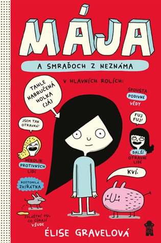MÁJA: Mája a smraďoch z neznáma