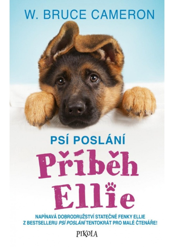 Psí poslání: Příběh Ellie