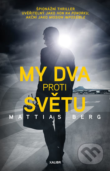 My dva proti světu Euromedia Group, a.s.