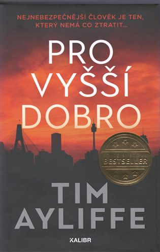 Pro vyšší dobro