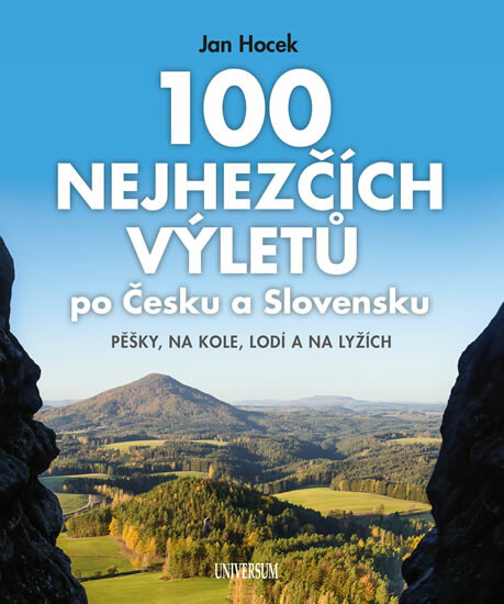 100 nejhezčích výletů po Čechách a Slovensku Euromedia Group, a.s.