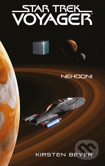 Star Trek: Voyager – Nehodni - Kirsten Beyer