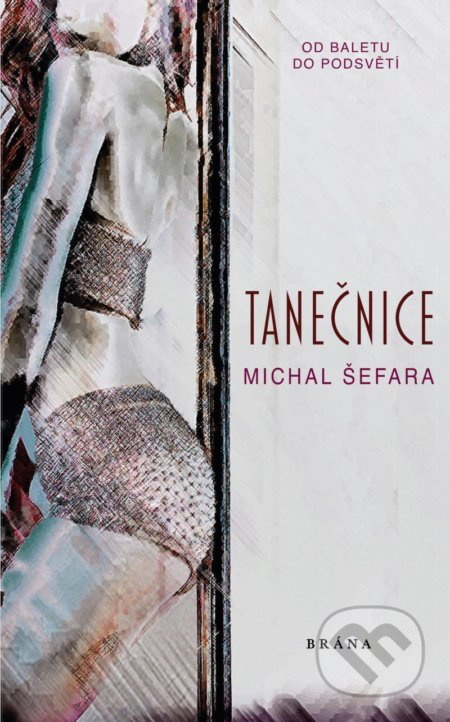 Tanečnice - Michal Šefara