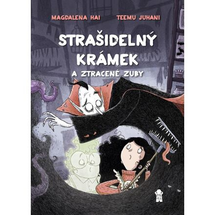 Strašidelný krámek a ztracené zuby