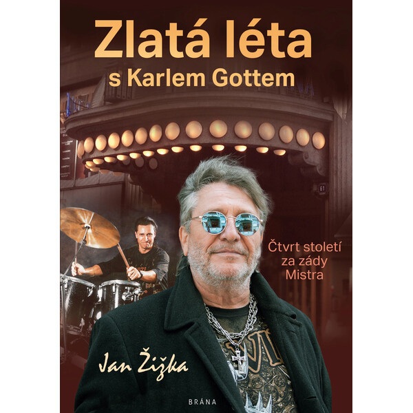 Zlatá léta s Karlem Gottem - Jan Žižka