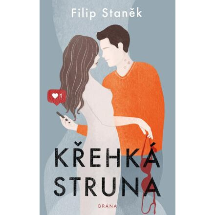 Křehká struna