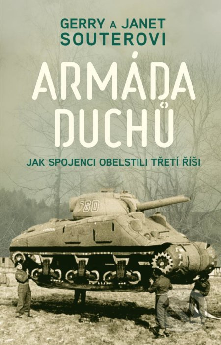 Armáda duchů - Gerry Souter, Janet Souter - kniha z kategorie Historie