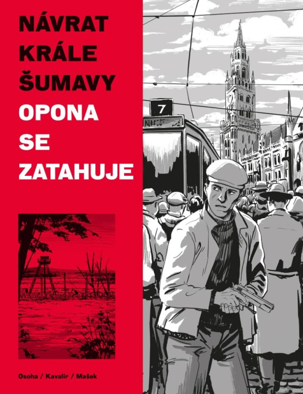 Návrat Krále Šumavy 3: Opona se zatahuje