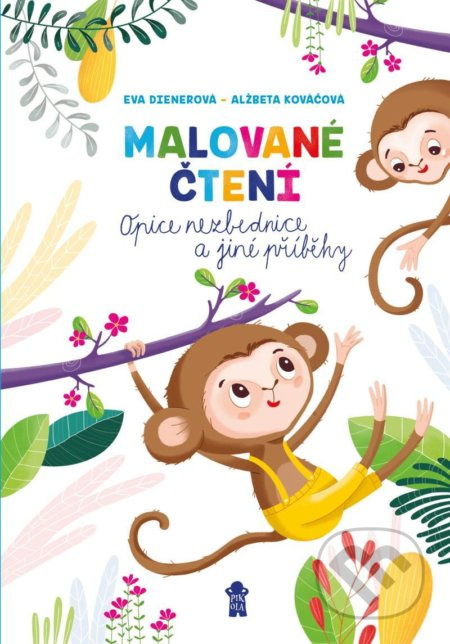 Malované čtení: Opice nezbednice a jiné příběhy - Eva Dienerová, Alžběta Kováčová (ilustrátor) - kniha z kategorie Pohádky