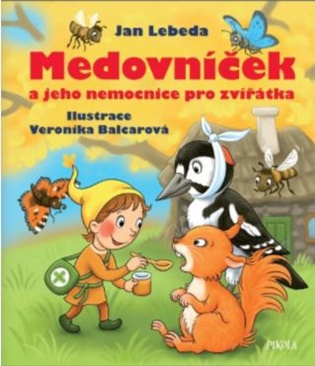 Medovníček a jeho nemocnice pro zvířátka Euromedia Group, a.s.