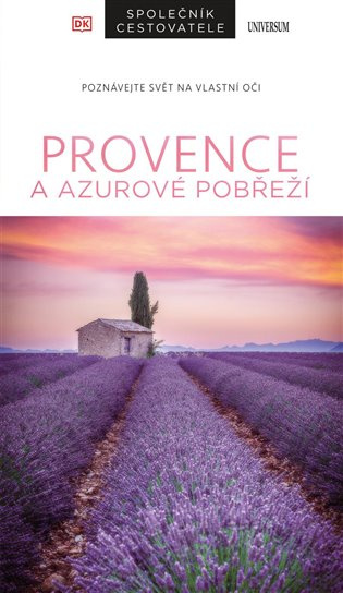 Provence a Azurové pobřeží - Společník cestovatele Euromedia Group, a.s.