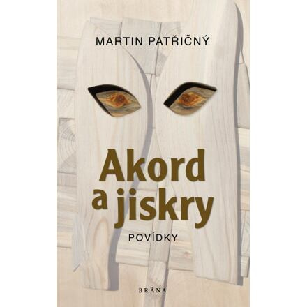 Akord a jiskry - Martin Patřičný