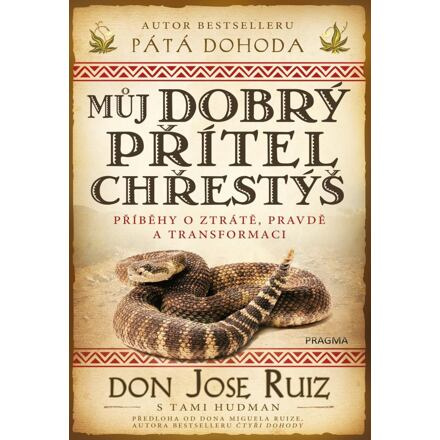 Můj dobrý přítel chřestýš