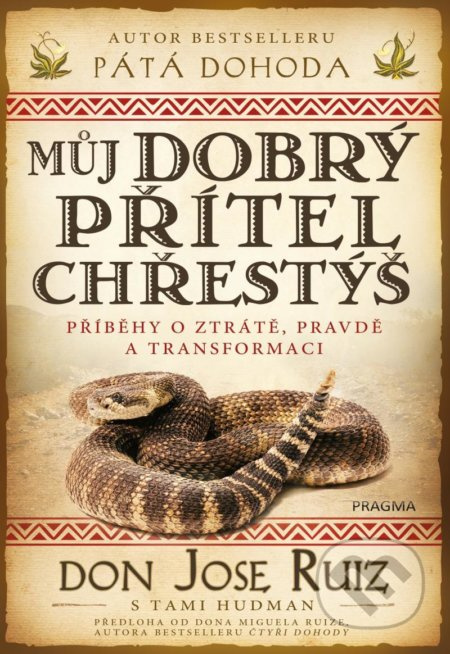 Můj dobrý přítel chřestýš