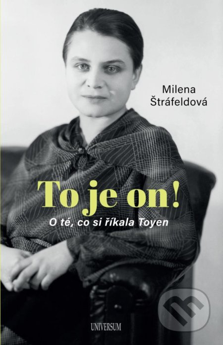 To je on! O té, co si říkala Toyen
