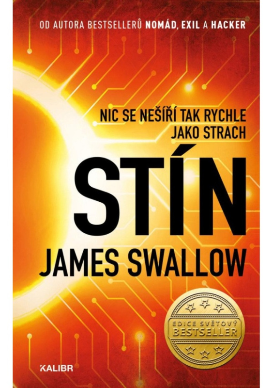 Stín (Nic se nešíří tak rychle jako strach) - James Swallow - kniha z kategorie Thrillery