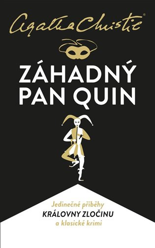 Záhadný pan Quin - Agatha Christie - kniha z kategorie Detektivky, thrillery a horory