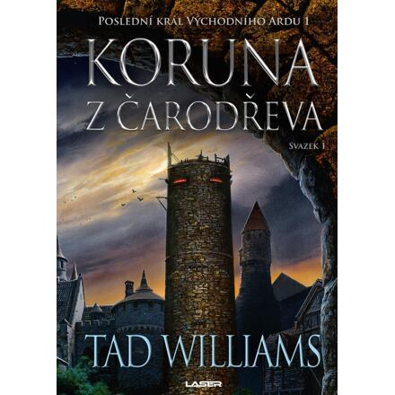 Koruna z čarodřeva - 1. kniha - Tad Williams