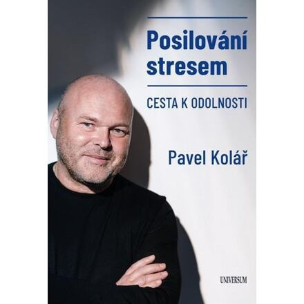 Posilování stresem - Cesta k odolnosti Euromedia Group, a.s.